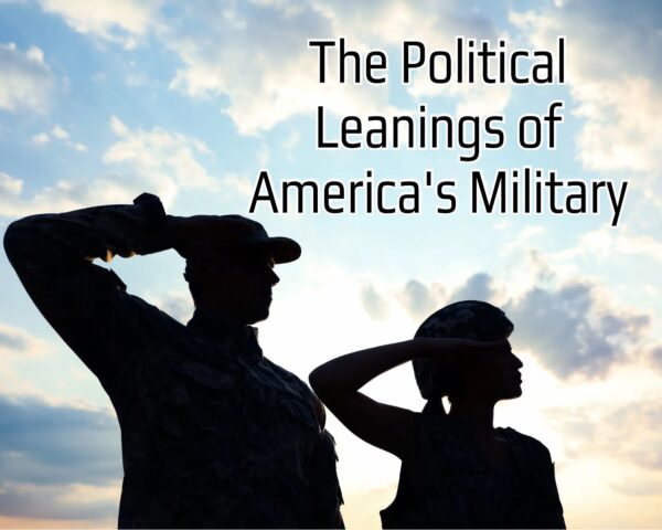 The Political Leanings of America&#8217;s Military: A Closer Look