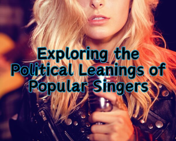 Exploring the Political Leanings of Popular Singers