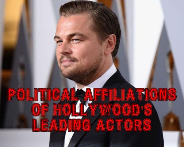 Political Affiliations of Hollywood&#8217;s Leading Actors