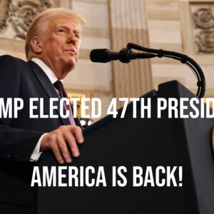 Trump Elected 47th President: America Is Back!