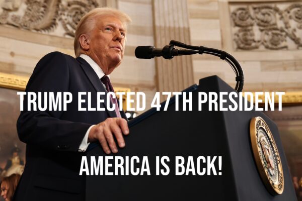 Trump Elected 47th President: America Is Back!